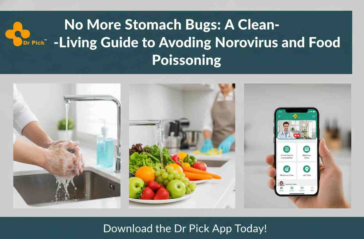 No More Stomach Bugs: A Clean-Living Guide to Avoiding Norovirus and Food Poisoning
