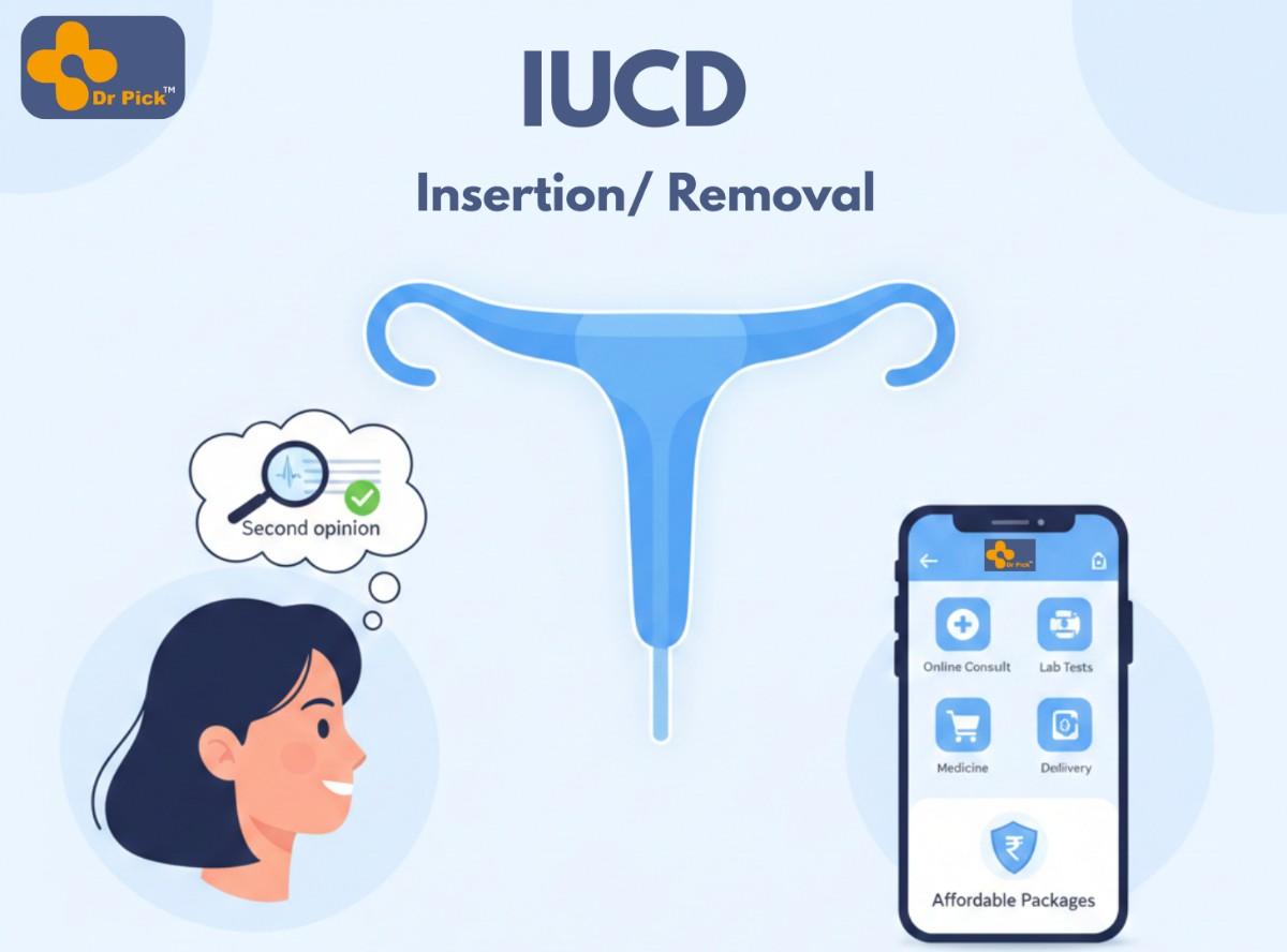 IUCD Insertion & Removal: Get a Second Opinion on Gynaecology Surgery Online